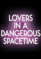 危险时空的恋人 Lovers in a Dangerous Spacetime