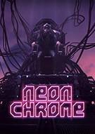 朋克大暴走 Neon Chrome