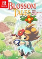 绽放传说：沉睡的国王 Blossom Tales: The Sleeping King