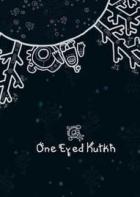 独眼库特赫 One Eyed Kutkh