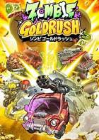 僵尸黄金冲击 ZOMBIE GOLD RUSH