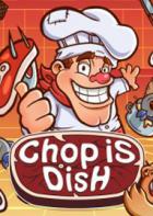 暴躁厨师 Chop is dish