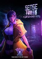 Sense：不祥的预感 Sense: A Cyberpunk Ghost Story Adventure