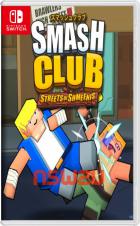 热血大乱斗功夫街头之战 Smash Club:Streets of Shmeenis