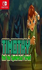 蒂莫西和神秘的森林 Timothy and the Mysterious Forest