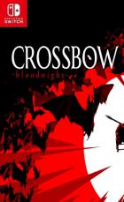 十字弓：血夜 CROSSBOW: Bloodnight