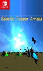 Galactic Trooper Armada Galactic Trooper Armada