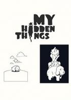 我藏起来的东西 My Hidden Things