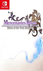 佣兵之焰：黎明的双龙 Mercenaries Blaze: Dawn of the Twin Dragons