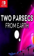 两秒差距到地球 Two Parsecs From Earth