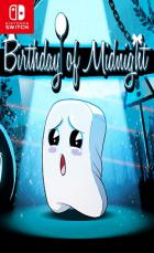 Birthday of Midnight Birthday of Midnight