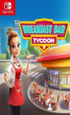 早餐吧大亨 Breakfast Bar Tycoon
