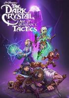 黑水晶：抗战纪元战略版 The Dark Crystal: Age of Resistance Tactics
