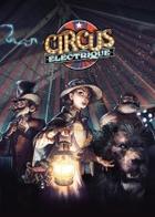 电气马戏团 Circus Electrique