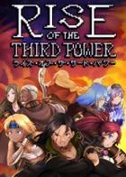 第三势力的崛起 Rise of the Third Power